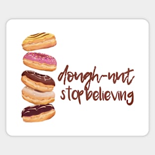 A Doughnut for the Believer Magnet